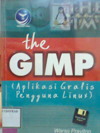 THE GIMP (APLIKASI GRAFIS PENGGUNA LINUX)