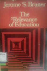 THE RELEVANCE OF EDUCATION