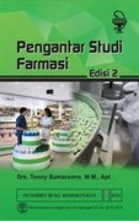 PENGANTAR STUDI FARMASI