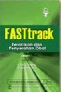 FASTTRACK  PERACIKAN DAN PENYERAHAN OBAT