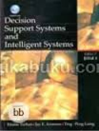 DECISION SUPPORT SYSTEMS AND INTELLIGENT SYSTEMS 1