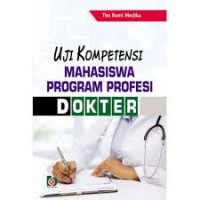 UJI KOMPETENSI MAHASISWA PROGRAM PROFESI DOKTER (PNRI)