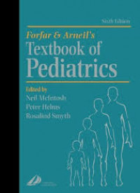 FORFAR & ARNEIL`S TEXTBOOK OF PEDIATRICS