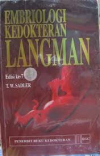 EMBRIOLOGI KEDOKTERAN LANGMAN