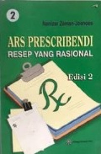 ARS PRESCRIBENDI RESEP YANG RASIONAL