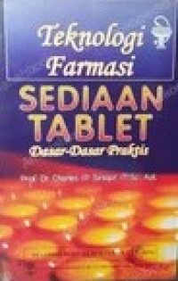 TEKNOLOGI FARMASI SEDIAAN TABLET