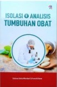 ISOLASI & ANALISIS TUMBUHAN OBAT