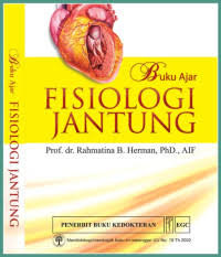 BUKU AJAR FISIOLOGI JANTUNG