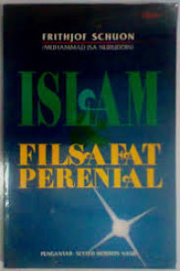 ISLAM DAN FILSAFAT PERENIAL