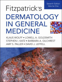 FITZPATRICSK'S DERMATOLOGY IN GENERAL MEDICINE