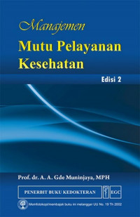 MANAJEMEN MUTU PELAYANAN KESEHATAN