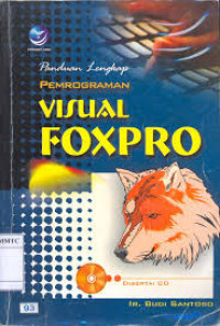 PANDUAN LENGKAP PEMROGRAMAN VISUAL FOXPRO