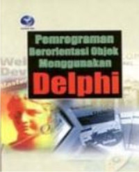 PEMROGRAMAN BERORIENTASI OBJEK MENGGUNAKAN DELPHI