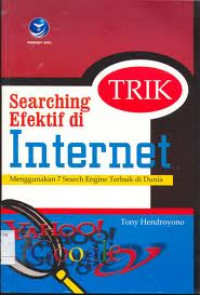 TRIK SEARCHING EFEKTIF DI INTERNET MENGGUNAKAN 7 SEARCH ENGINE TERBAIK DI DUNIA